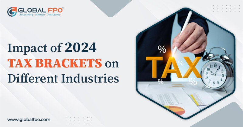 Impact of 2024 Tax Brackets on Different Industries